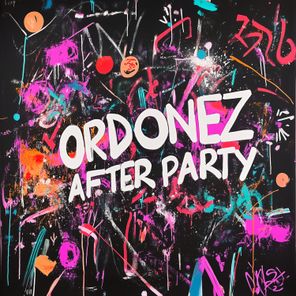 Ordonez – After Party