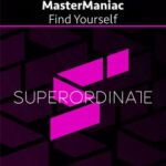 MasterManiac – Find Yourself