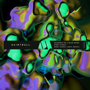 SNYL, Saintbull – Shadows On a Blue Moon