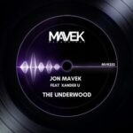 Jon Mavek, Xander U – The Underwood