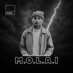 NaughtyBoyzSA – M.O.L.A.I