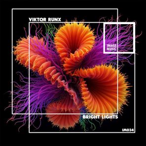 Viktor Runx – Bright Lights