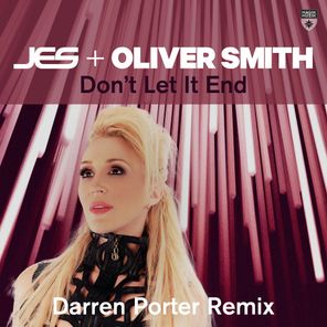 Darren Porter, Oliver Smith – Don’t Let It End