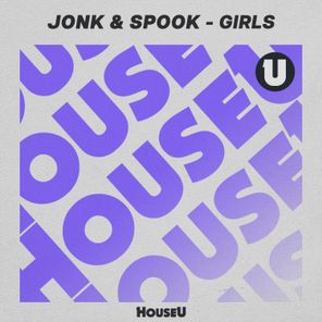 Jonk & Spook – Girls (Extended Mix)