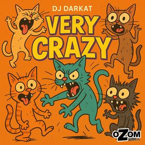 Dj Darkat – Very Crazy