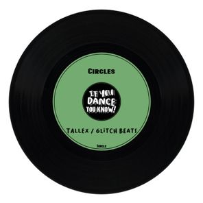 Tallex, Glitch Beats – Circles