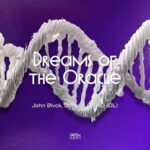 Dimelix, John Blvck – Dreams of the Oracle