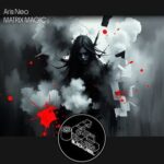 Aris Neo – Matrix Magic