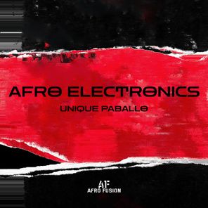 Unique Paballo, DJ Saxo – Afro Electronics
