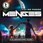 Menges – I’ll Be There