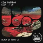 Cenk Basaran, KROWTEK – Keep It Up