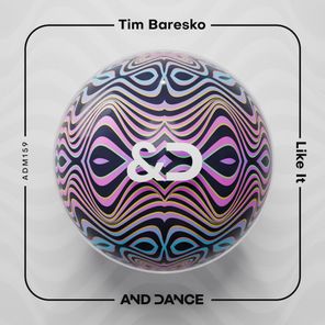 Tim Baresko – Like It