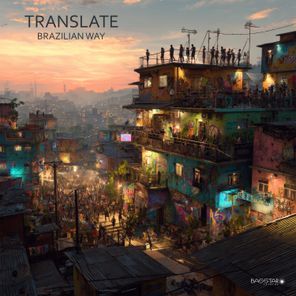 Translate, Futurist – Brazilian Way