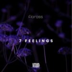 Floross – 7 Feelings
