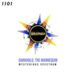 DarkHold, The-Mannequin – Mysterious Spectrum