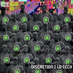 Discretion – Lo-Tech