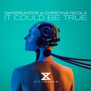 Christina Nicola, Daybreakers – It Could Be True