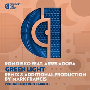 Ron Disko, Aires Adora – Green Light