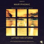 M A R Y P H O N I C – After The Storm