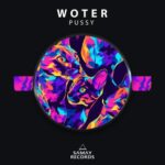 Woter – Pussy