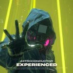 Astroconductor – Experienced