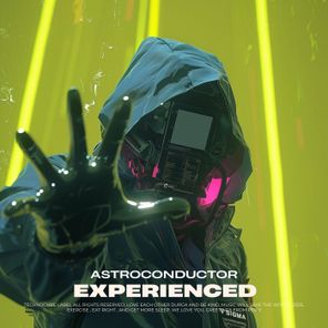Astroconductor – Experienced