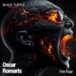Oscar Romarts – Fire Roar