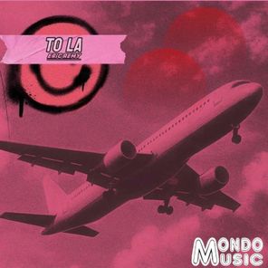 Eric Remy – To LA