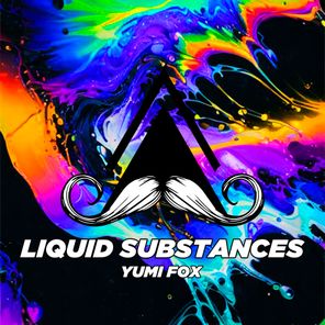 Yumi Fox – Liquid Substances