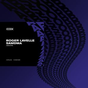Roger Lavelle, SAMDMA – Absorb