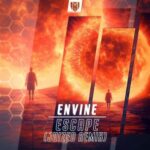 Envine, Juized – Escape (Juized Remix)