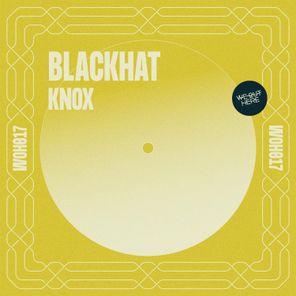 Knox – Blackhat
