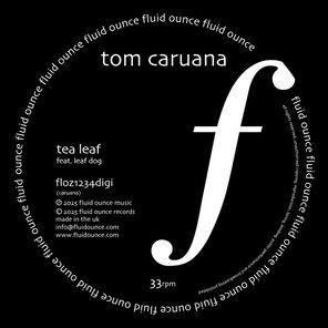 Tom Caruana, Leaf Dog – Tea Leaf