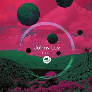 Johny Luv, M-Sol DEEP – Lift