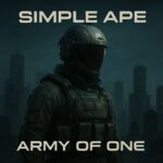 Simple Ape – Army of One