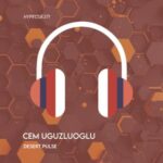 Cem Uguzluoglu – Desert Pulse