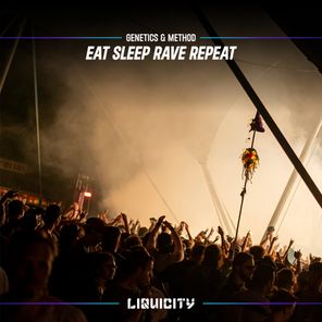 Genetics, METHOD – Eat Sleep Rave Repeat