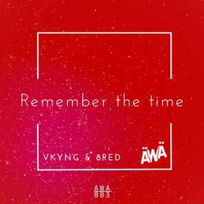 Vkyng, 8RED – Remember the time
