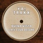 Café Club Deluxe – Buena Vista