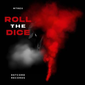 Mtrex – Roll the Dice