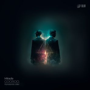 GOOROO, Konstantin Ailer – Miracle