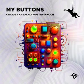 Caique Carvalho, Gustavo Koch – My Buttons