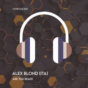 Alex Blond (ITA) – Are You Ready