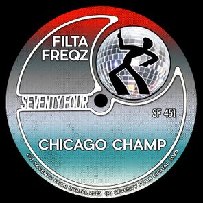 Filta Freqz – Chicago Champ