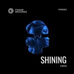 CruZ – Shining