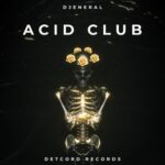 Djeneral – Acid Club