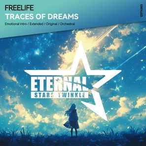 Freelife – Traces of Dreams
