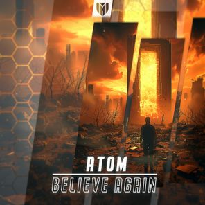 ATOM – Believe Again
