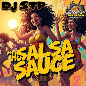 Dj Stp – Hot Salsa Sauce