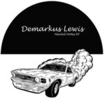 Demarkus Lewis, Afro Main – Mental Notes